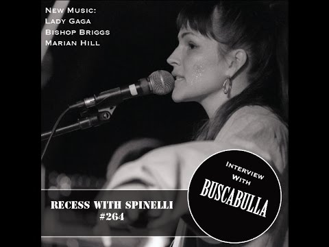 BUSCABULLA interview on RECESS with SPINELLI (2016)
