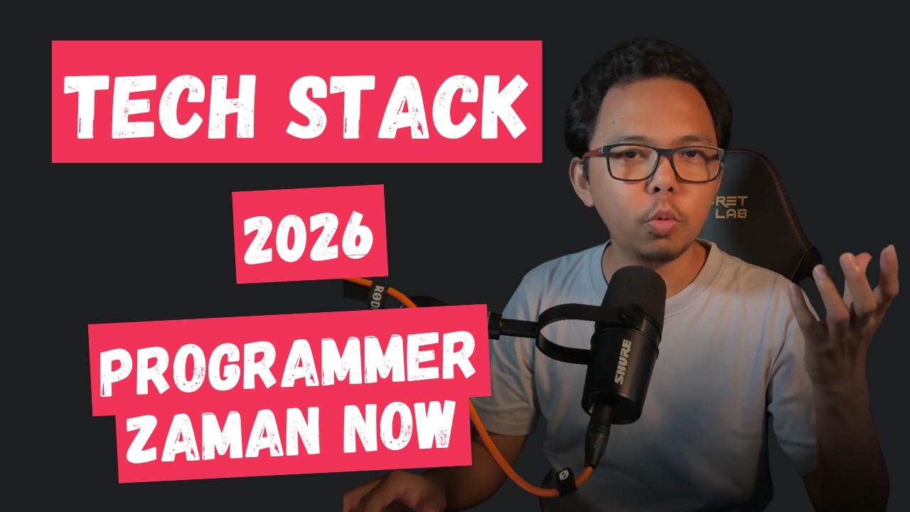 Tech Stack 2026 Programmer Zaman Now
