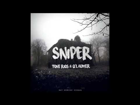 Tone Rios x Q'Laumer   Sniper (Original Mix) Free DL