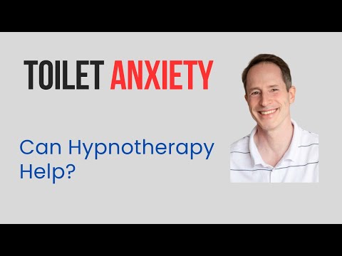 Toilet Anxiety - Can Hypnotherapy Help?