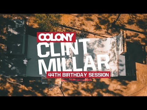Clint Millar - 44th Birthday Session - Colony BMX
