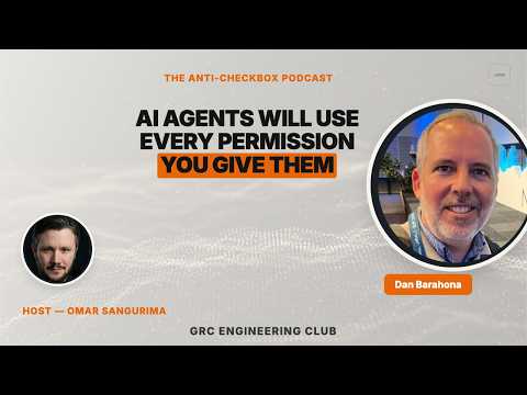 AI Agents Will Use Every Permission You Give Them | Guest: Dan Barahona