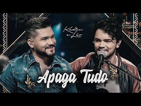 Kadim e Leo - Apaga Tudo (DVD Ao Vivo em Goiânia)