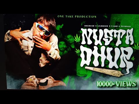 Nusta Dhurr | Offical Music Video | IMCRUSH X LILMAXEE X Y-KAR X PUSHKAR |  Hip-Hop Culture | 2K24 |