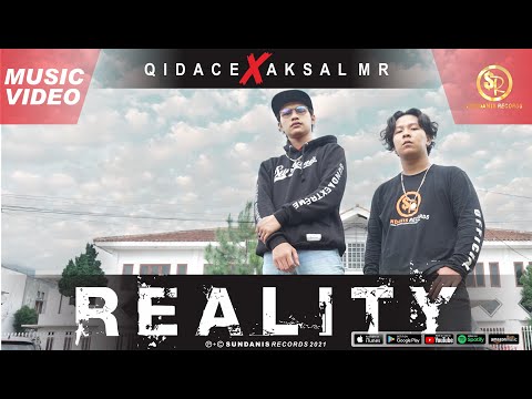 REALITY - QID ACE X AKSAL MR (OFFICIAL MUSIC VIDEO)