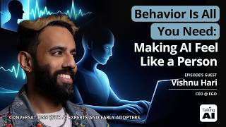 Behavior Is All You Need: Making AI Feel Like a Person