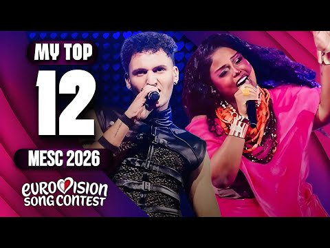 MESC 2026 🇲🇹 | Final | My Top 12 (ESC 2026)