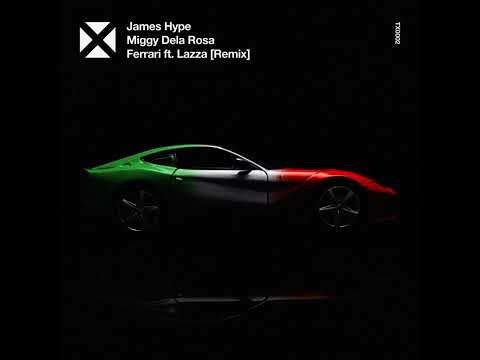 James Hype, Miggy Dela Rosa - Ferrari (Lazza Remix)