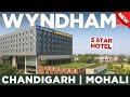 Wyndham Chandigarh Mohali Newly Opened Five Star Hotel Full Tour Accor