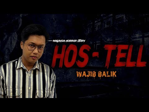 KISAH SERAM ASRAMA- HOSTEL HORROR STORY
