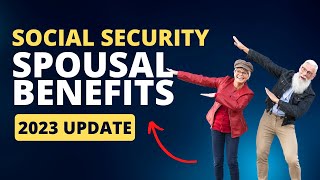 Applying for Social Security Spousal Benefits [Step 8 Is CRITICAL]