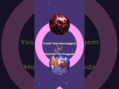 Yosho Hai Montagem Vs Montagem Rugada Funk