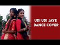 UDI UDI JAYE DANCE COVER ASHALATA CREATION