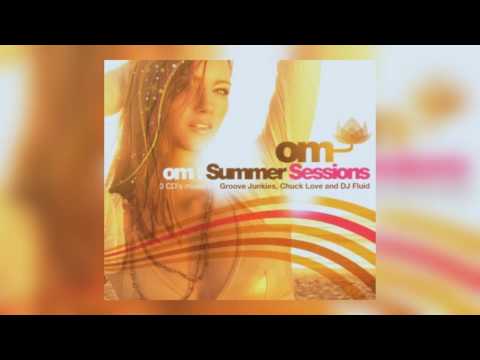 OM: Summer Sessions CD 2 | Chuck Love