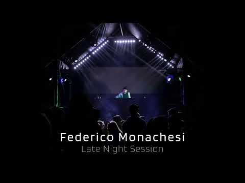 Late Night Session - Federico Monachesi