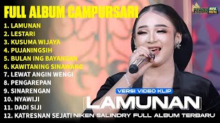Download lagu FULL ALBUM CAMPURSARI NIKEN SALINDRY LAGU TRENDING TERBARU - LAMUNAN - LESTARI - KUSUMA WIJAYA mp3 Download lagu FULL ALBUM CAMPURSARI NIKEN SALINDRY LAGU TRENDING TERBARU - LAMUNAN - LESTARI - KUSUMA WIJAYA mp3