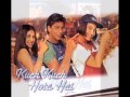 Kucch Kuchh Hota Hai Ladki Badi Anjani Hai 