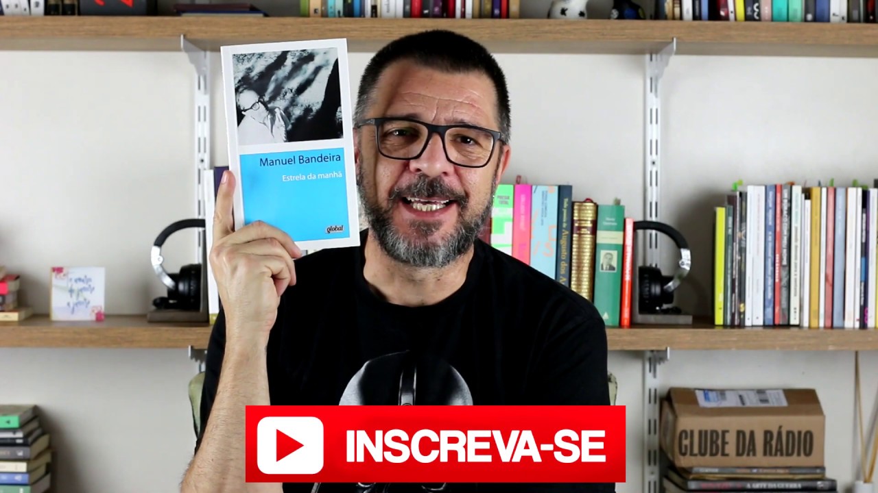 Manuel Bandeira - Estrela da manhã #Poema