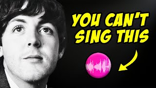 10 IMPOSSIBLE Paul McCartney vocal lines