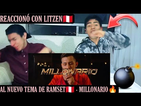 ¡REACCIONO CON LITZEN A MILLONARIO DE RAMSET!🇵🇪🔥| *RAMSET ESTA LOCO ESTO ES UNA BOMBA*💣