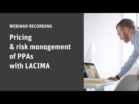Webinar with LACIMA: Pricing & risk management of Power Purchase Agreements for renewables