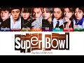 Stray Kids (스트레이 키즈) - Super Bowl (1 HOUR LOOP) Lyrics | 1시간 가사