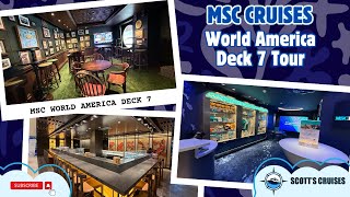MSC World America Deck 7 Tour