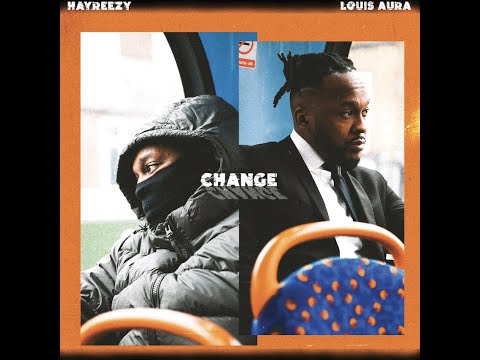 Hayreezy - Change Feat. LouisAura [VISUALIZER/LYRIC VIDEO]