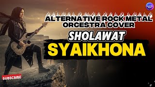 Download lagu Sholawat Syaikhona   (Alternative Rock Metal Cover) mp3