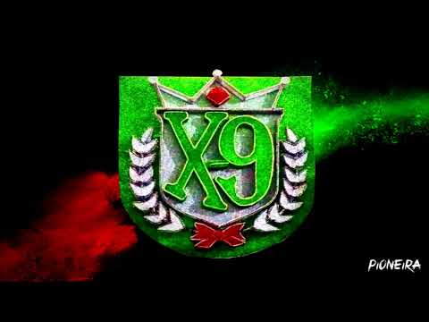X-9 Pioneira - Hino