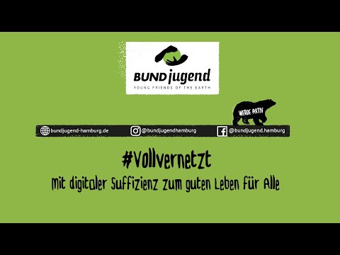 #Vollvernetzt: Mit digitaler Suffizienz zum guten Leben für alle!