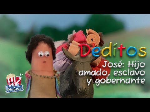Deditos 🤚🏼👉🏻: José: Hijo Amado, Esclavo y Gobernante (Episodio 5)