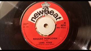 Laurel Aitken - Reggae Popcorn