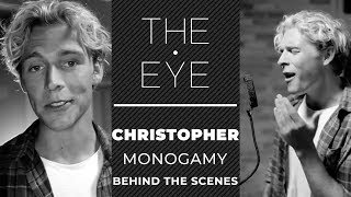 Christopher - Monogamy (acoustic) - Behind The Scenes | THE EYE