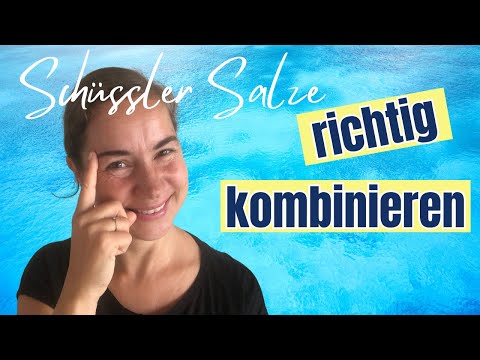 Schüssler Salze - wie Du sie richtig kombinierst und was Du bei der Einnahme beachten darfst?