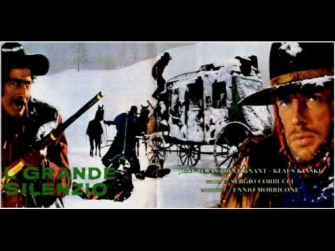 Il Grande Silenzio (The Great Silence) - Ennio Morricone
