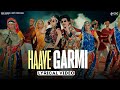 Haye Garmi Lyrical Video Khushi Baliyan Dev Chouhan Raj Mawar New Haryanvi DJ Song 2024