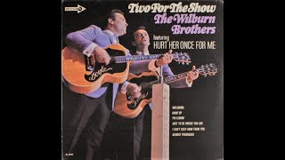 The Wilburn Brothers &quot;Two for the Show&quot; complete mono vinyl Lp