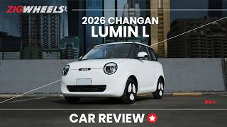 2026 Changan Lumin L Review | Zigwheels.Ph