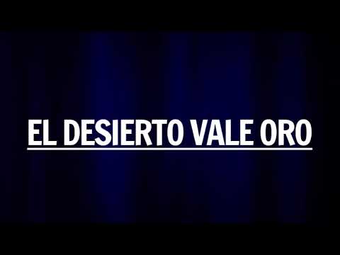 El desierto vale oro - Batería