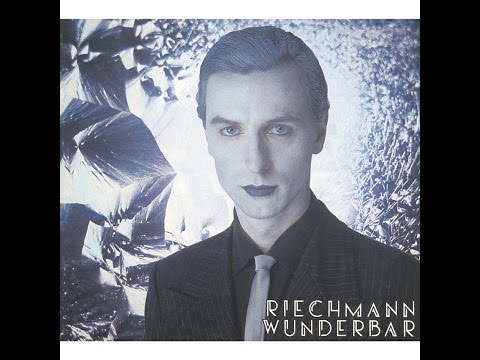 Riechmann - Wunderbar (Bureau B) [Full Album]