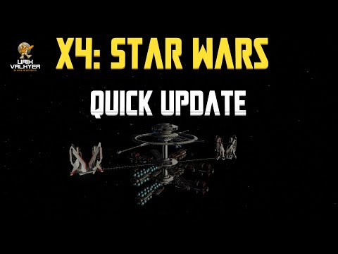 Quick Update Chat & Campaign Progress X4 Star Wars patch 0.52 | Urik