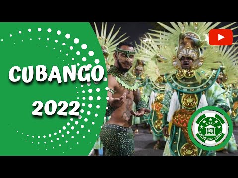 ACADÊMICOS DO CUBANGO 2022 | DESFILE OFICIAL #CARNAVAL2022