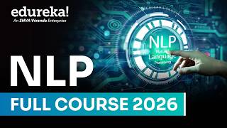 Natural Language Processing (NLP) Full Course – Beginner to Advanced [2026] | Learn NLP with Python