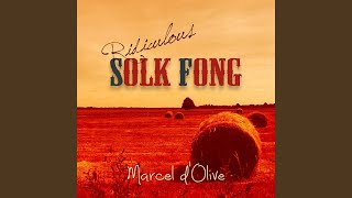 Ridiculous Solk Fong