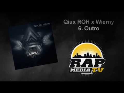 06. Quix ROH x Wierny - Outro