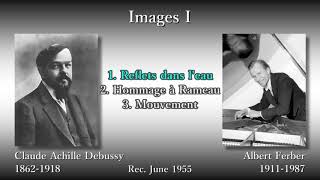 Download lagu Debussy: Images I, Ferber (1955) ドビュッシー 映像第1集 フェルバー mp3