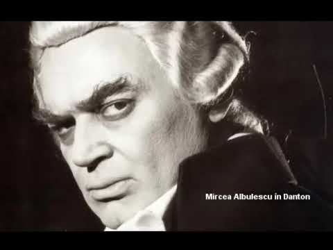 ”Danton” de Camil Petrescu – Mircea Albulescu, fragment