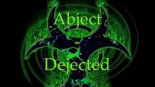 Abject - Dejected