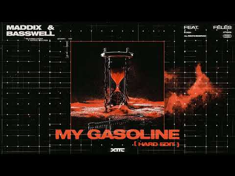 Maddix & Basswell feat. Fēlēs - My Gasoline (Hard Edit)